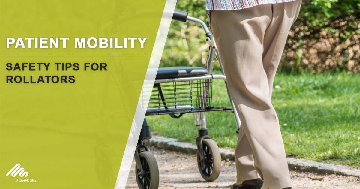 Safety Tips for Rollators